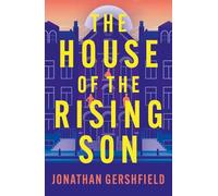 Jonathan Gershfield The House of the Rising Son (Tascabile)