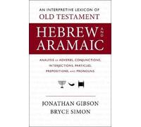 Jonathan Gibson B An Interpretive Lexicon of Old Testament Hebrew a (Tascabile)