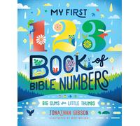 Jonathan Gibson My First 123 Book of Bible Numbers (Copertina rigida)