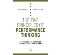 Jonathan Gifford Mark Powe The Five Principles of Performance Thinki (Tascabile)