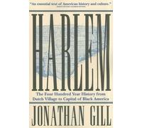 Jonathan Gill Harlem (Tascabile)