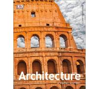 Jonathan Glancey Architecture (Copertina rigida) DK Ultimate Guides