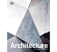 Jonathan Glancey Architecture (Copertina rigida) DK Ultimate Guides