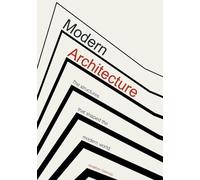 Jonathan Glancey Modern Architecture (Copertina rigida)