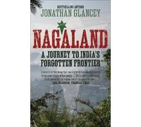 Jonathan Glancey Nagaland (Tascabile)