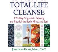 Jonathan Glass Total Life Cleanse (Tascabile)
