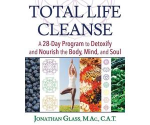Jonathan Glass Total Life Cleanse (Tascabile)