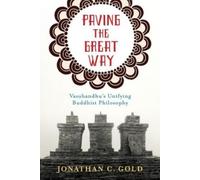 Jonathan Gold Paving the Great Way (Tascabile)