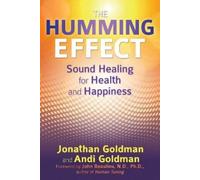 Jonathan Goldman Andi Goldman The Humming Effect (Tascabile)