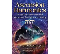 Jonathan Goldman Ascension Harmonics (Tascabile) (PRESALE 27/08/2026)