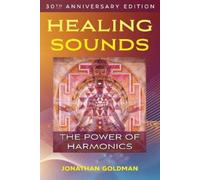 Jonathan Goldman Healing Sounds (Tascabile)