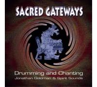 Jonathan Goldman Sacred Gateways (CD) Album