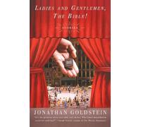 Jonathan Goldstein Ladies and Gentlemen, the Bible (Tascabile)