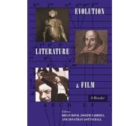 Jonathan Gottschall Evolution, Literature, and Film (Tascabile)