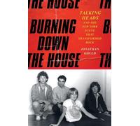 Jonathan Gould Burning Down the House (Copertina rigida)