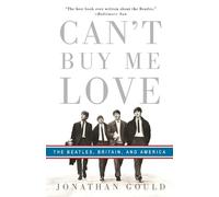 Jonathan Gould Can't Buy Me Love (Tascabile)