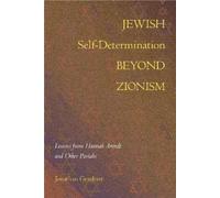 Jonathan Graubart Jewish Self-Determination Beyond Zionism (Copertina rigida)