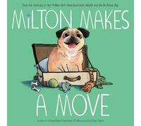 Jonathan Graziano Milton Makes a Move (Copertina rigida) Noodle and Jonathan