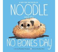 Jonathan Graziano Noodle and the No Bones Day (Copertina rigida)