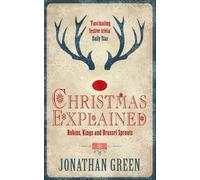 Jonathan Green Christmas Explained (Copertina rigida)