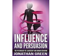 Jonathan Green Influence and Persuasion (Tascabile) Habit of Success