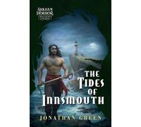 Jonathan Green The Tides of Innsmouth (Tascabile)