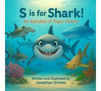Jonathan Grimes S is for Shark (Tascabile) Funfirst ABC Books