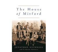 Jonathan Guinness The House of Mitford (Tascabile)