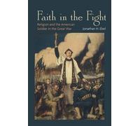 Jonathan H. Ebel Faith in the Fight (Tascabile)