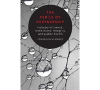 Jonathan H. Marks The Perils of Partnership (Copertina rigida)