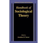 Jonathan H. Turner Handbook of Sociological Theory (Copertina rigida)