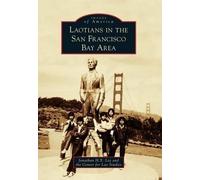 Jonathan H. X. Lee Laotians in the San Francisco Bay Area (Tascabile)
