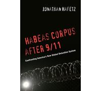 Jonathan Hafetz Habeas Corpus After 9/11 (Copertina rigida)