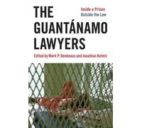 Jonathan Hafetz The Guantánamo Lawyers (Copertina rigida)