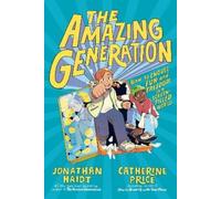 Jonathan Haidt Catherine Price The Amazing Generation (Tascabile)