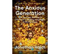 Jonathan Haidt The Anxious Generation (Copertina rigida)