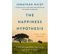 Jonathan Haidt The Happiness Hypothesis (Tascabile)
