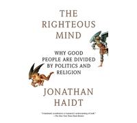 Jonathan Haidt The Righteous Mind (Tascabile)