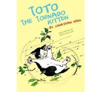 Jonathan Hall Toto the Tornado Kitten (Copertina rigida)