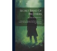 Jonathan Harrington Green Secret Band Of Brothers (Copertina rigida)