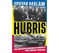 Jonathan Haslam Hubris (Copertina rigida)
