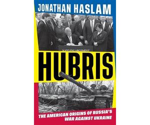 Jonathan Haslam Hubris (Copertina rigida)
