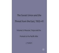 Jonathan Haslam The Soviet Union and the Threat from the East (Copertina rigida)