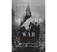 Jonathan Haslam The Spectre of War (Tascabile)