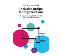 Jonathan Hassell Inclusive Design for Organisations (Tascabile)