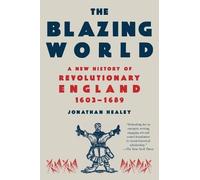 Jonathan Healey The Blazing World (Tascabile)