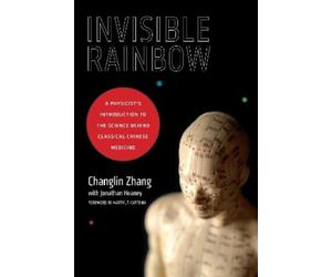 Jonathan Heaney Changlin Zhang Invisible Rainbow (Tascabile)