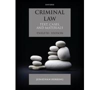 Jonathan Herring Criminal Law (Tascabile) Text, Cases, and Materials