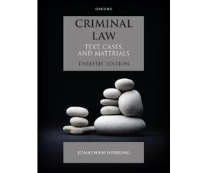 Jonathan Herring Criminal Law (Tascabile) Text, Cases, and Materials