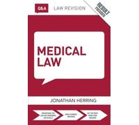 Jonathan Herring Q&A Medical Law (Tascabile) Questions and Answers